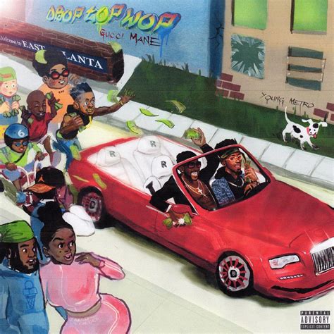 droptopwop Gucci mane